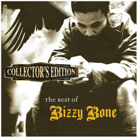 The Top - Bizzy Bone, Bone Thugs-N-Harmony