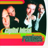 Belos E Malditos - Capital Inicial