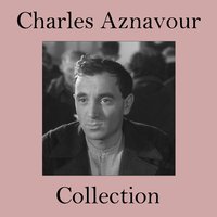 Sa jeunesse.. entre ses mains - Charles Aznavour