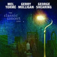 Jeru - Mel Torme, Gerry Mulligan, George Shearing