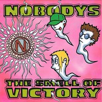 A Girl Like You - Nobodys, The Nobodys
