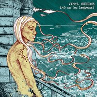 6.40 A.M. (On Lycabettus) - Vinyl Suicide, Harri Agnel
