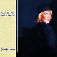 Fly Like The Eagle - Agnetha Fältskog