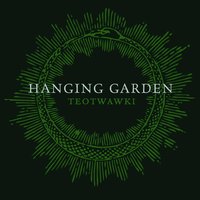 Wolves Cry Out - Hanging Garden