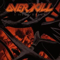 I Hear Black - Overkill