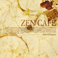 Aamuisin - Zen Cafe