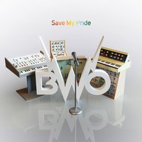Save My Pride - BWO, SoundFactory