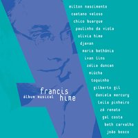 Vai Passar - Francis Hime, João Bosco