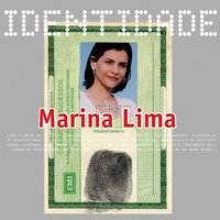 Mesmo Que Seja Eu - Marina