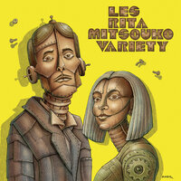 So Called Friend - Les Rita Mitsouko