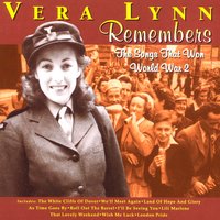 Medley: Who's Taking You Home Tonight/Wishing/Wish Me Luck - Vera Lynn