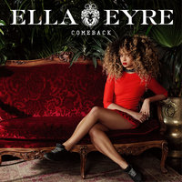 Comeback - Ella Eyre, Fred Falke