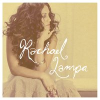Being Alive - Rachael Lampa