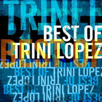 I'm Coming Home, Cindy - Trini Lopez
