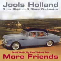 If You Wear That Velvet Dress - Jools Holland
