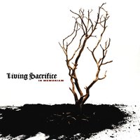 Send Your Regrets - Living Sacrifice