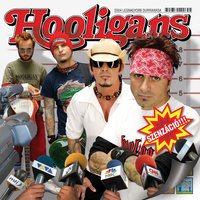 Nézz Rám! - Hooligans