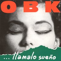 No Te Puedo Olvidar - OBK