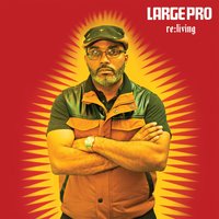 Re:Living - Large Professor
