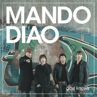 We're Hit - Mando Diao