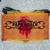 Stop Looking Start Seeing - Papa Roach