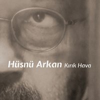 Kırık Hava - Hüsnü Arkan, Rubato