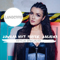 How Do You Like Me Now - Lanberry