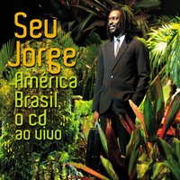 Tive Razão - Seu Jorge