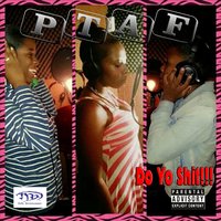 Do Yo Shit - Ptaf