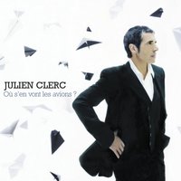 Forcément - Julien Clerc