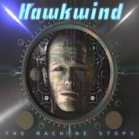 The Machine - Hawkwind