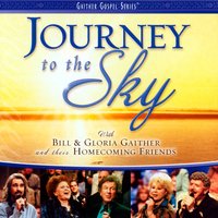 Just Enough Clouds - Bill & Gloria Gaither