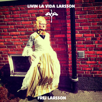 Bög i dig - Frej Larsson, Slagsmålsklubben