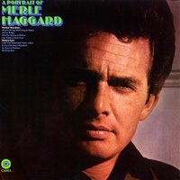 Every Fool Has A Rainbow - Merle Haggard, The Strangers