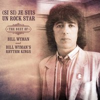 Mighty Fine Time - Bill Wyman