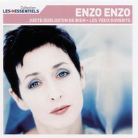 Dans tes bras - Enzo Enzo