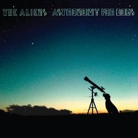 I Am The Unknown - The Aliens