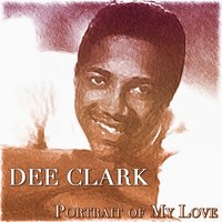 Yoùre Looking Good - Dee Clark