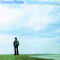 Lütt Matten - Hannes Wader