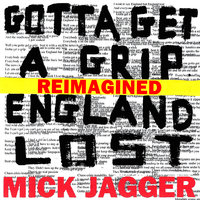 England Lost - Mick Jagger, Skepta