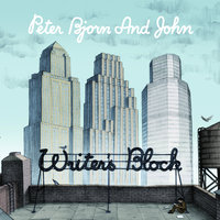 Young Folks - Peter Bjorn & John