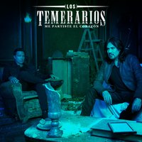 Me Partiste el Corazón - Los Temerarios