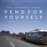 In Exile - The Pineapple Thief, The Anchoress