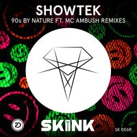 90s By Nature - Showtek, MC Ambush, Curbi