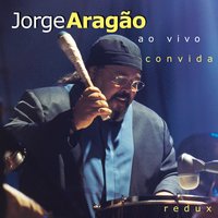 Mutirão de amor - Jorge Aragão, Zeca Pagodinho