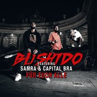 Für Euch alle - Bushido, Samra, Capital Bra