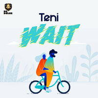 Wait - Téni