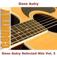 Silver Spurs (On The Golden Stairs) - Original Broadcast - Gene Autry