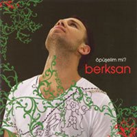 Öpüselim mi? - Berksan