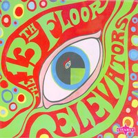 Gloria - Original Live - The 13th Floor Elevators